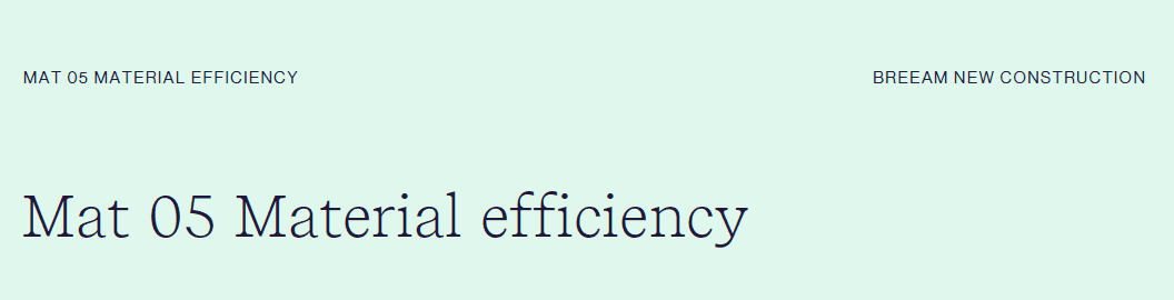 The Mat 05 Material efficiency section heading from the BREEAM New Construction V7 manual